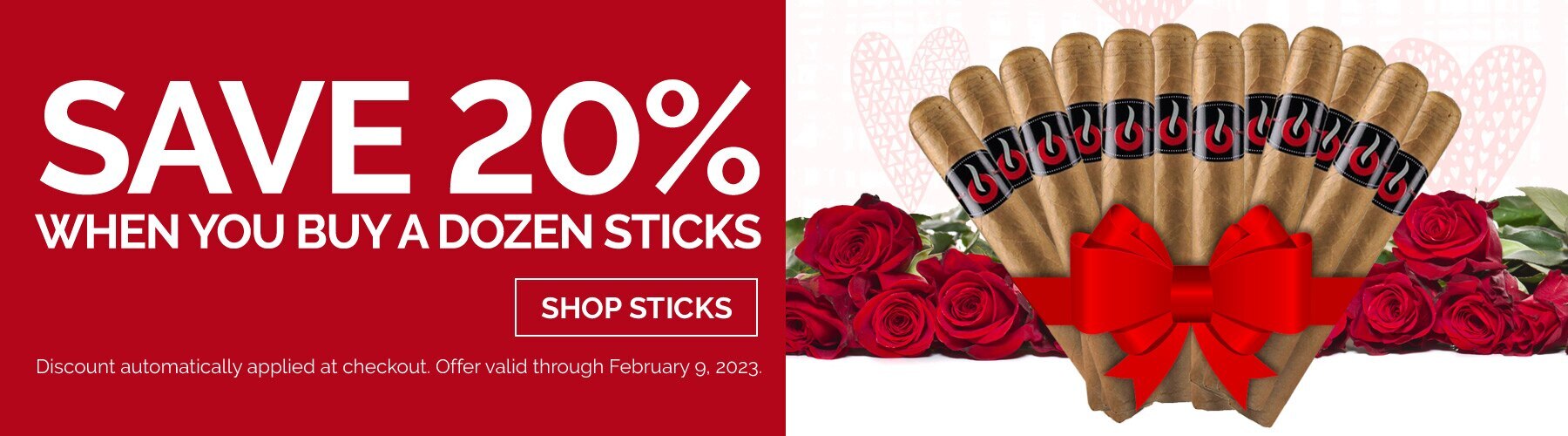 Save 20% When You Buy One Dozen Sticks